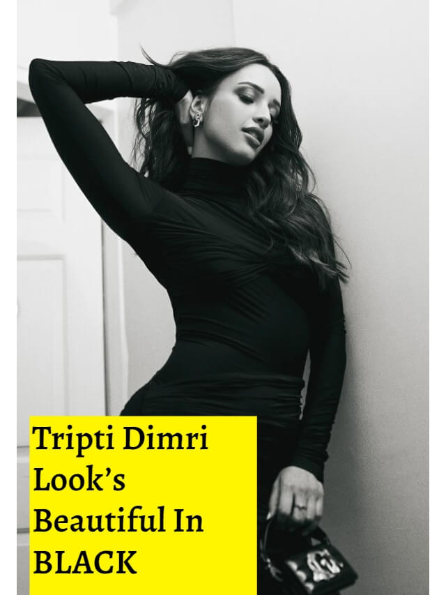 Tripti Dimri Look’s Beautiful In BLACK